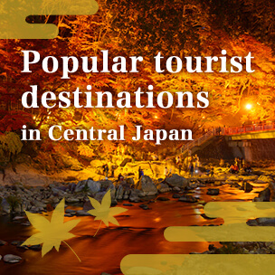 Popular tourist destinations in Central Japan